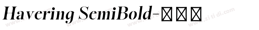 Havering SemiBold字体转换